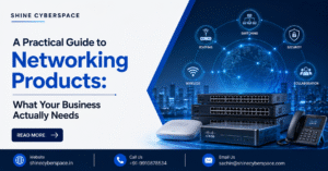 Networking Products Distributor in India - Shine Cyberspace